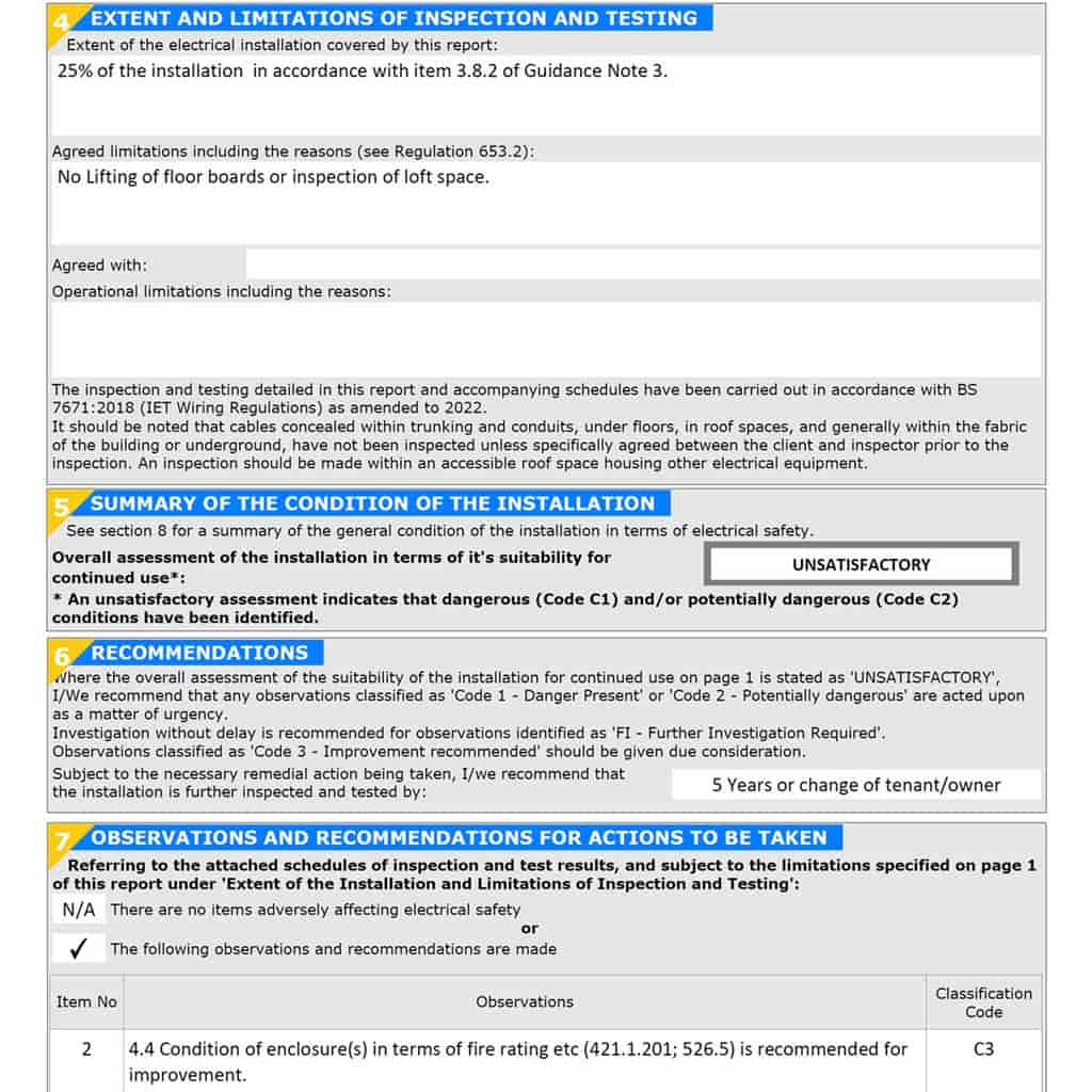 Section 4 in the EICR shows the extent and limitations of inspection and testing.