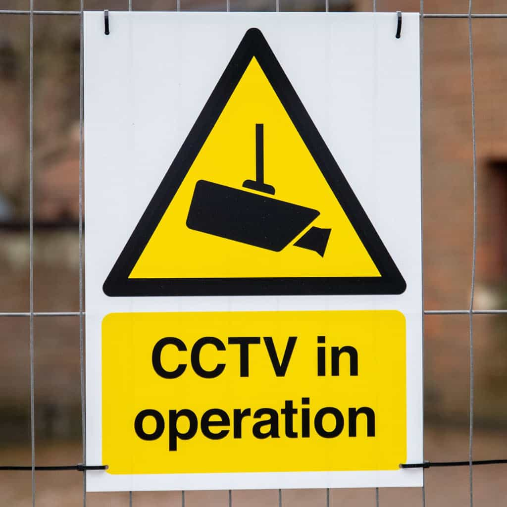 CCTV in operation signs may be required to ensure that you meet CCTV regulations.